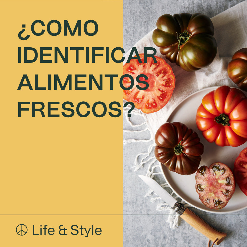 ¿Cómo Identificar Alimentos Frescos?