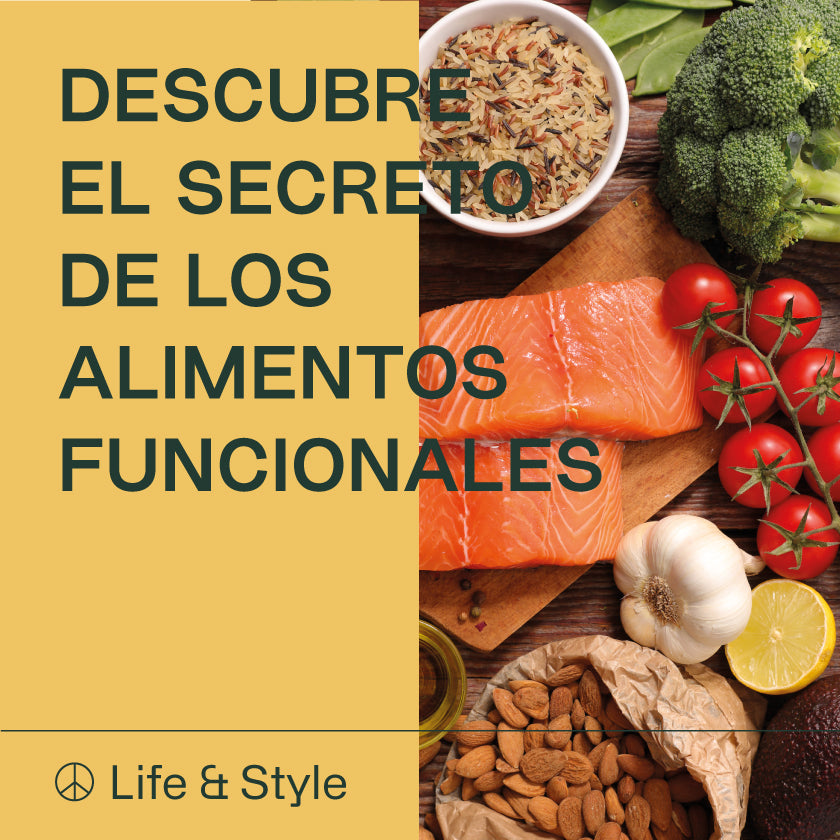 Descubre el secreto de los Alimentos Funcionales