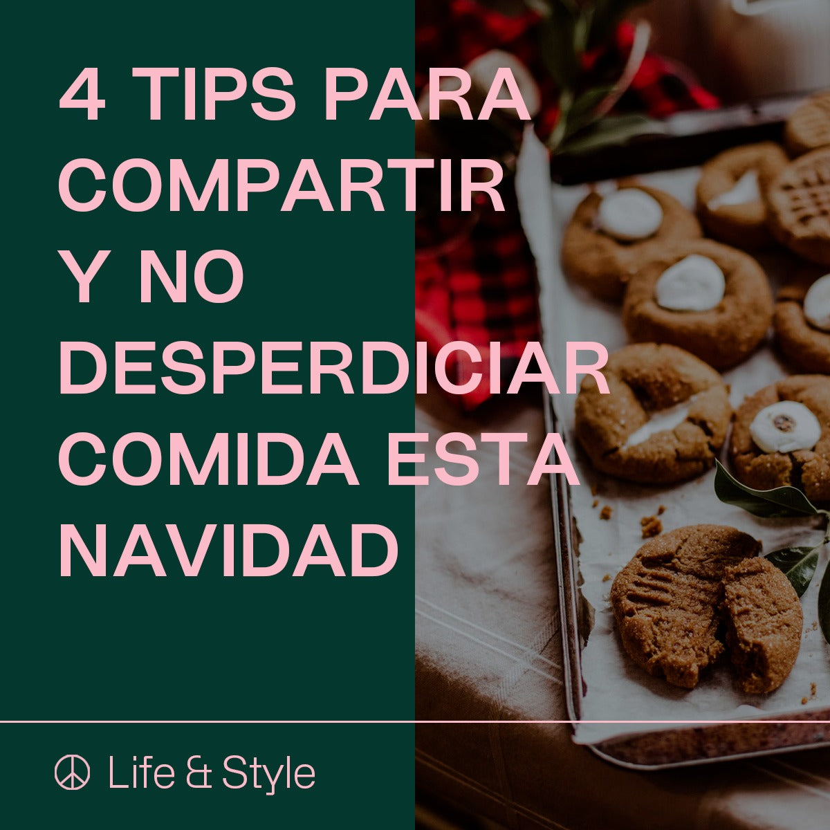 Tips para comprar conscientemente y no desperdiciar comida esta Navidad.