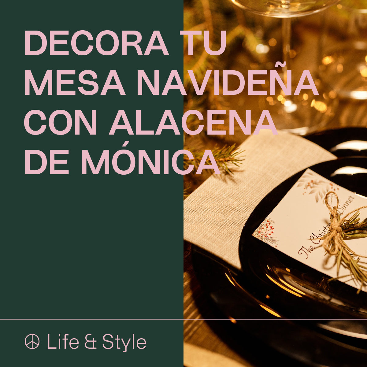Decora tu mesa navideña con Alacena de Mónica