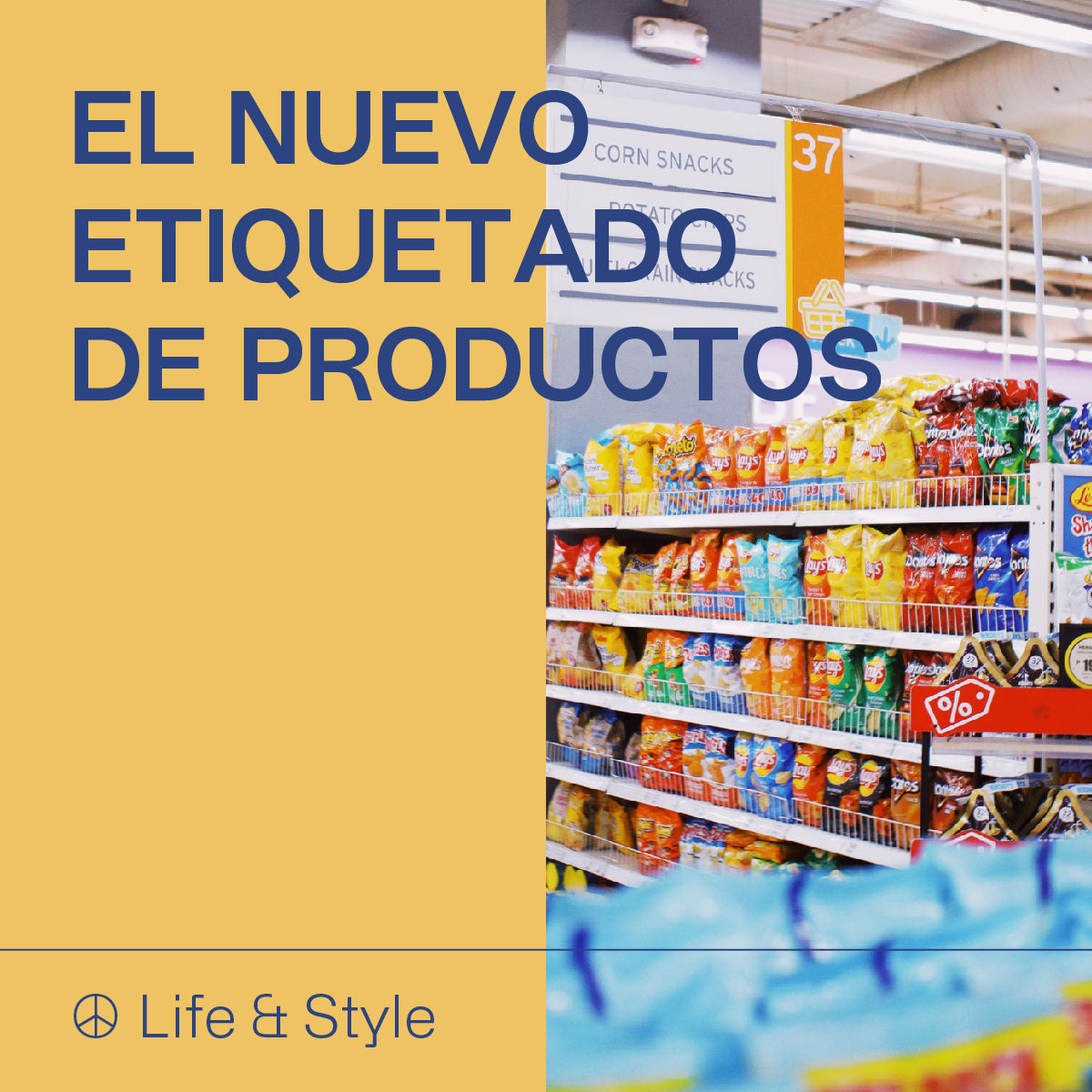 El nuevo etiquetado de productos
